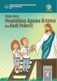 Pendidikan Agama Kristen dan Budi Pekerti Kelas 10